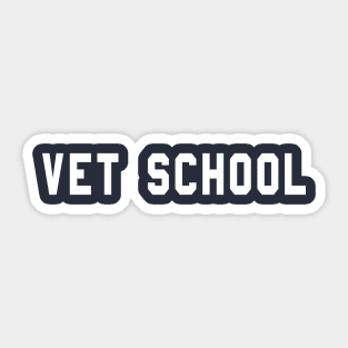 Vet School Sticker